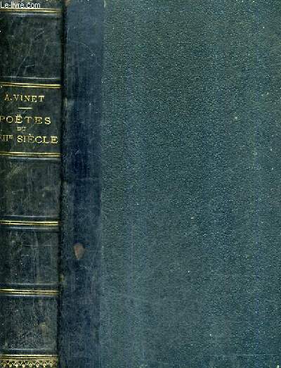 POETES DU SIECLE DE LOUIS XIV / ETUDES SUR LA LITTERATURE FRANCAISE.