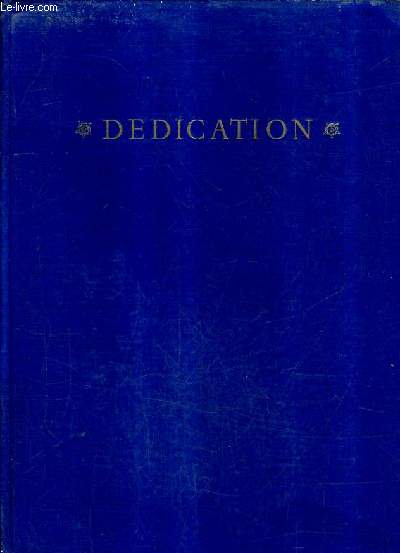 DEDICATION A SELECTION FROM THE PUBLIC SPEECHES OF HER MAJESTY QUEEN ELIZABETH II.
