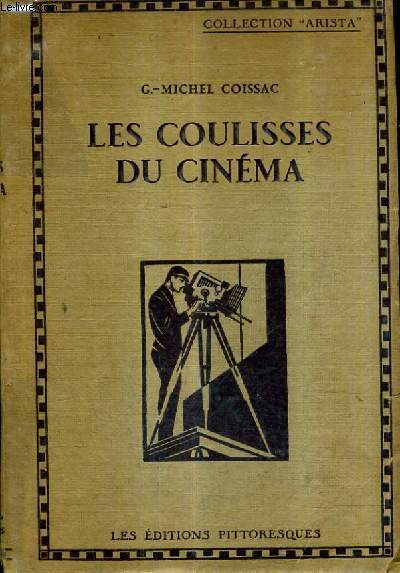 LES COULISSES DU CINEMA.