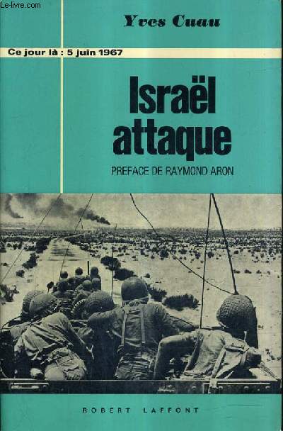ISRAEL ATTAQUE 5 JUIN 1967.