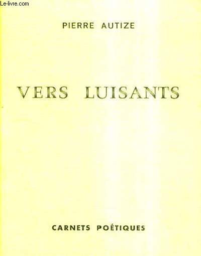 VERS LUISANTS.