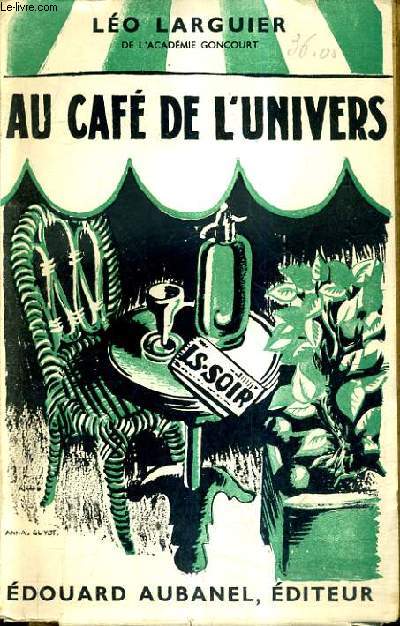 AU CAFE DE L'UNIVERS.