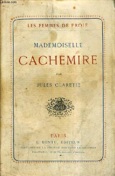 MADEMOISELLE CACHEMIRE / LES FEMMES DE PROIE.