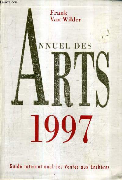 ANNUEL DES ARTS 1997 - 8EME ANNEE.