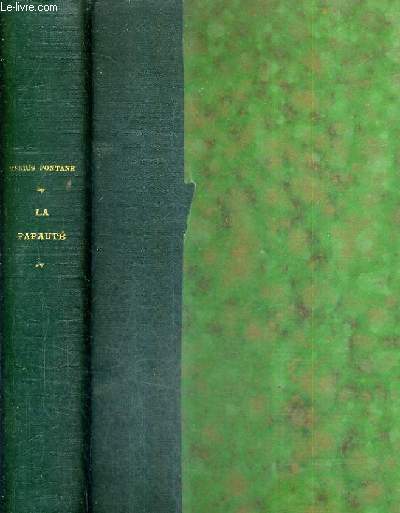 HISTOIRE UNIVERSELLE LA PAPAUTE CHARLEMAGNE (DE 632 A 877 AP. J.-C.).