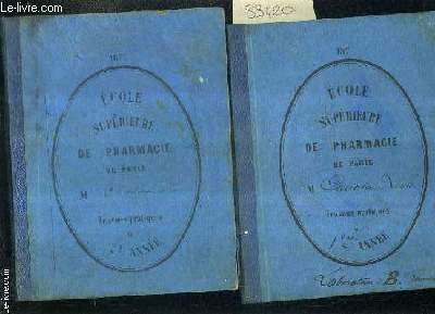 ECOLE SUPERIEURE DE PHARMACIE DE PARIS - CHATELAIN LOUIS - TRAVAUX PRATIQUES DE 1ERE ANNEE + 2E ANNEE ( 2 OUVRAGES) - LABORATOIRE B. FOURNEAU.