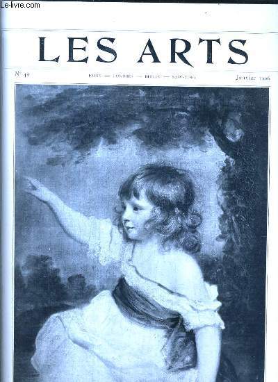 LES ARTS N49 JANVIER 1906 - les accroissements des muses muse du louvre dpartement des peintures - promenades artistiques au muse du trocadro - les morts de 1905 jean jacques henner - william bouguereau - paul dubois.