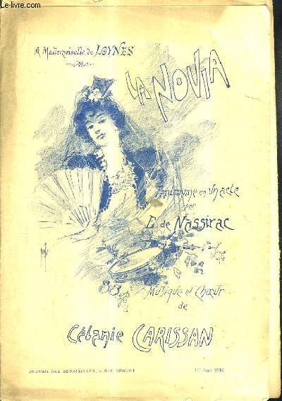 JOURNAL DES DEMOISELLES 64E ANNEE 1896 - LA NOVIA SCENARIO DE E.DE NASSIRAC MUSIQUE DE C.CARISSAN.