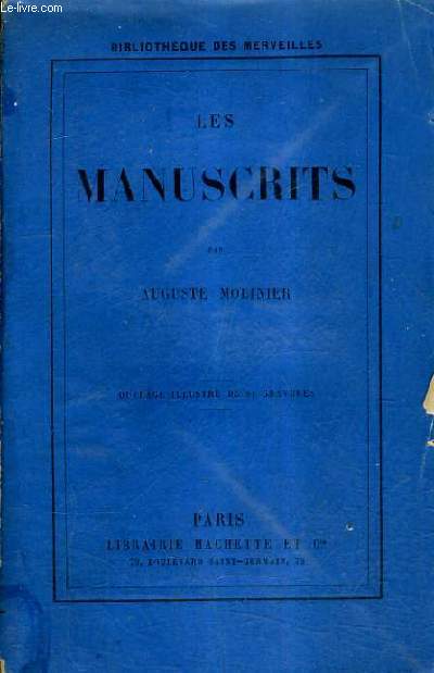 LES MANUSCRITS ET LES MINIATURES.