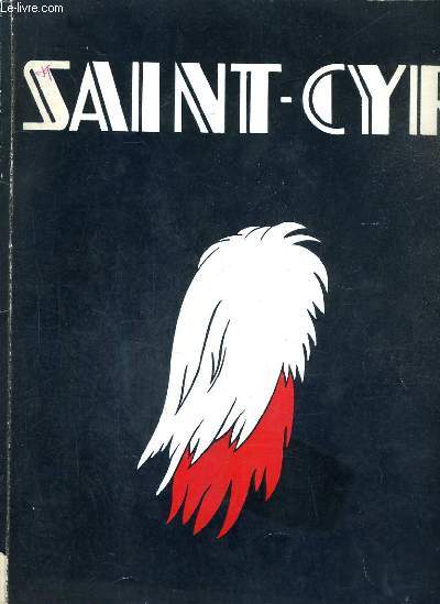 SAINT CYR N13 JUILLET 1952 - Juin le vainqueur du garigliano - rhin et danube - la libration de la bourgogne - l'ile maurice - la victoire qui lui donne le plus de joie - sa dernire chevauche - le rendez vous du 2 septembre etc.