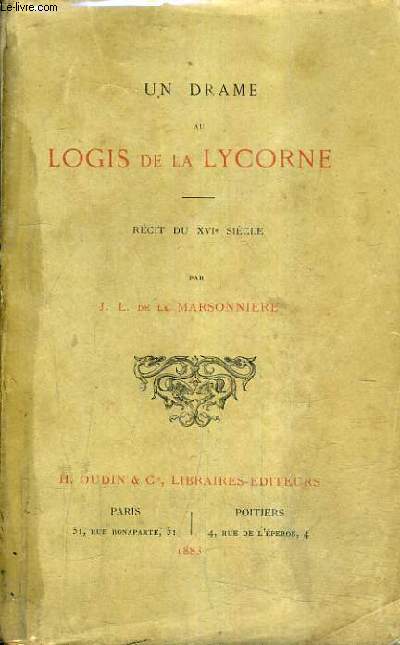 UN DRAME AU LOGIS DE LA LYCORNE.