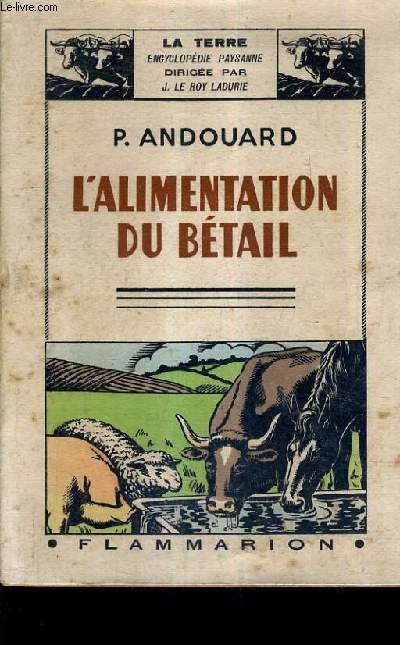 L'ALIMENTATION DU BETAIL.
