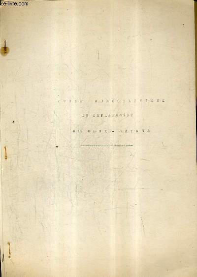 ETUDE DEMOGRAPHIQUE DU DEPARTEMENT DES DEUX SEVRES.