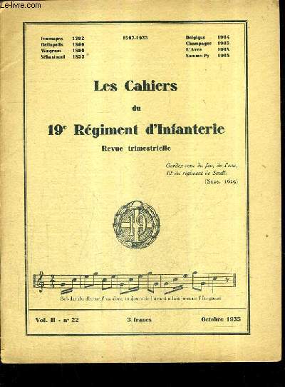 LES CAHIERS DU 19E REGIMENT D'INFANTERIE - VOL 2 N22 OCTOBRE 1935 .