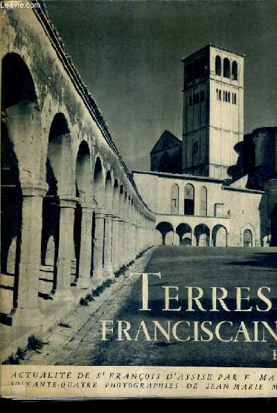 TERRES FRANCISCAINES ACTUALITE DE ST FRANCOIS D'ASSISE.