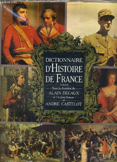 DICTIONNAIRE D'HISTOIRE DE FRANCE PERRIN.