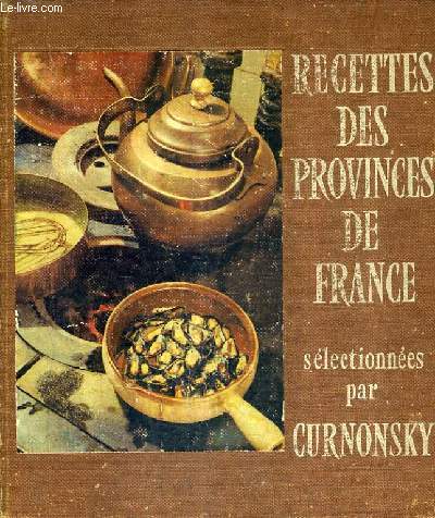 RECETTES DES PROVINCES DE FRANCE.