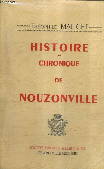 HISTOIRE CHRONIQUE DE NOUZONVILLE.