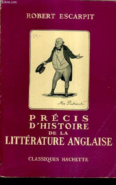 PRECIS D'HISTOIRE DE LA LITTERATURE ANGLAISE.