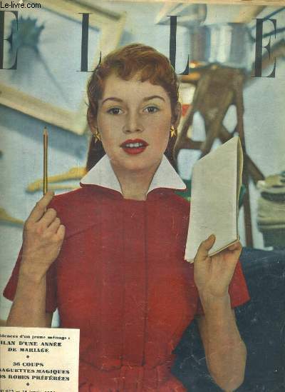 ELLE N423 18 JANVIER 1954 - Bilan d'une anne de mariage - 36 coups de baguettes magiques a vos robes prfres - la passion d'ins de cosio - 8 recettes de gratin bien gratin etc.