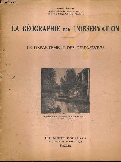 LA GEOGRAPHIE PAR L'OBSERVATION - LE DEPARTEMENT DES DEUX SEVRES.