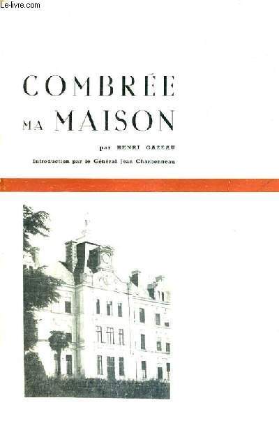 COMBREE MA MAISON.