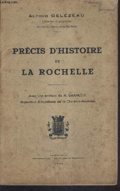 PRECIS D'HISTOIRE DE LA ROCHELLE.