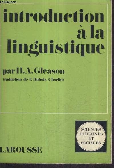 INTRODUCTION A LA LINGUISTIQUE - COLLECTION SCIENCES HUMAINES ET SOCIALES.