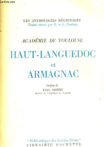ACADEMIE DE TOULOUSE HAUT LANGUEDOC ET ARMAGNAC / COLLECTION LES ANTHOLOGIES REGIONALES.