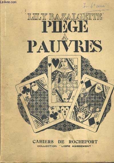 PIEGE A PAUVRES / COLLECTION LIBRE AGISSEMENT .