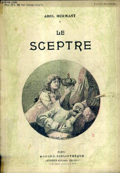 LE SCEPTRE - COLLECTION MODERN BIBLIOTHEQUE NLXXIX.
