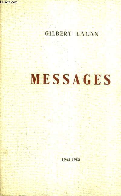 MESSAGES DU PRESIDENT FONDATEUR DU GROUPEMENT AMICAL DES CONCESSIONNAIRES DE LA REGIE RENAULT 1945-1953.