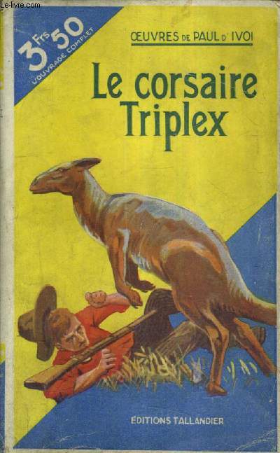 LE CORSAIRE TRIPLEX.