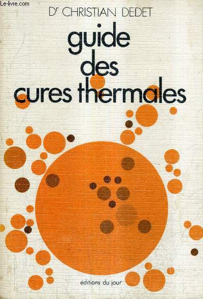 GUIDE DES CURES THERMALES.