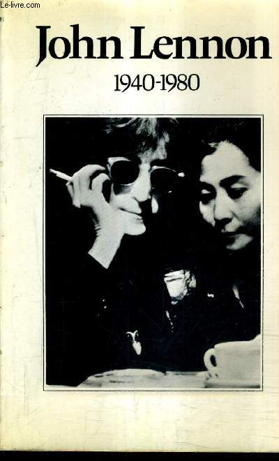 JOHN LENNON 1940-1980 COMPILATION DE HAR VAN FULPEN.