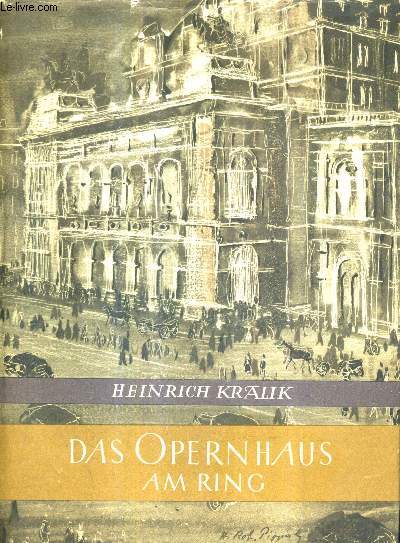 DAS OPERNHAUS AM RING.