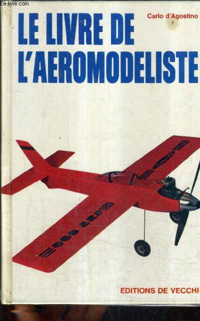 LE LIVRE DE L'AEROMODELISME.