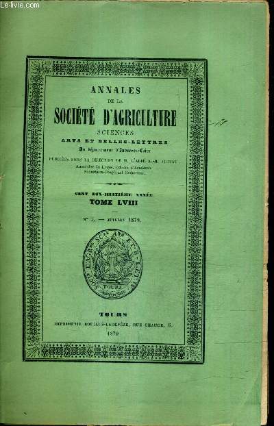 ANNALES DE LA SOCIETE D'AGRICULTURE SCIENCES ARTS ET BELLES LETTRES 118E ANNEE TOME LVIII N7 JUILLET 1879 -