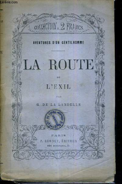 LA ROUTE DE L'EXIL.