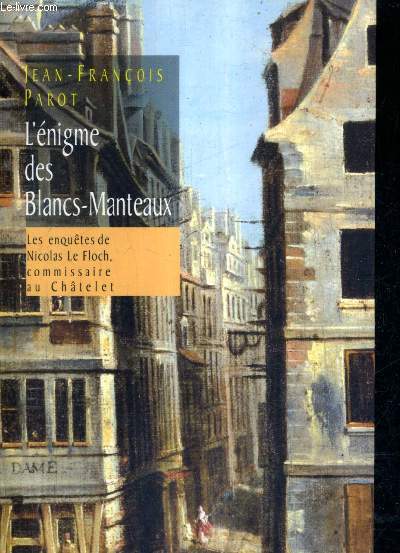 L'ENIGME DES BLANCS MANTEAUX - ROMAN.