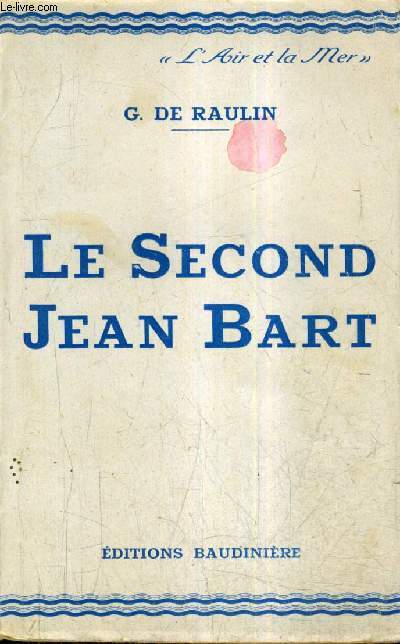 LE SECOND JEAN BART.