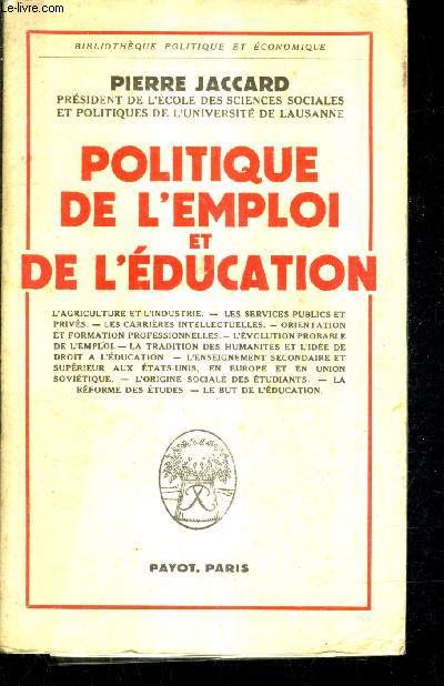 POLITIQUE DE L'EMPLOI ET DE L'EDUCATION.
