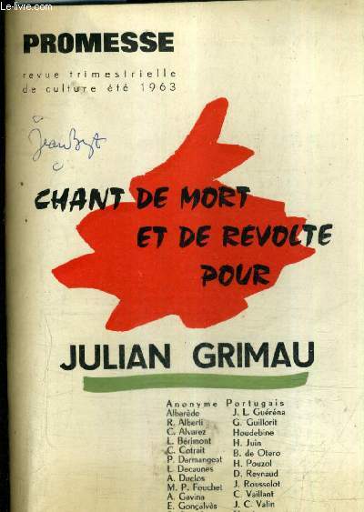 PROMESSE N9 CHANT DE MORT ET DE REVOLTE POUR JULIAN GRIMAUD - ETE 1963.