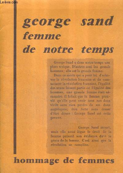 GEORGE SAND FEMME DE NOTRE TEMPS 8 JUIN 1876- 8 JUIN 1976.