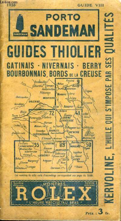 PORTO SANDEMAN GUIDE VIII 1936 - GUIDES THIOLIER GATINAIS NIVERNAIS BERRY BOURBONNAIS BORDS DE LA CREUSE - 26E EDITION