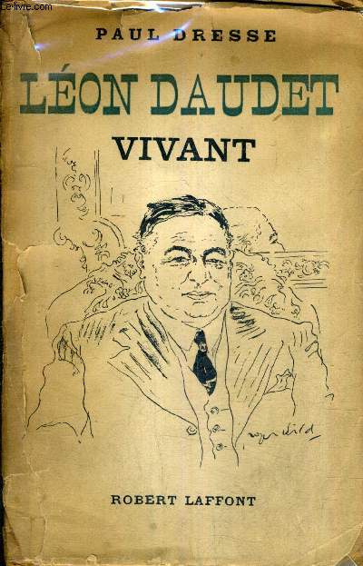 LEON DAUDET VIVANT.
