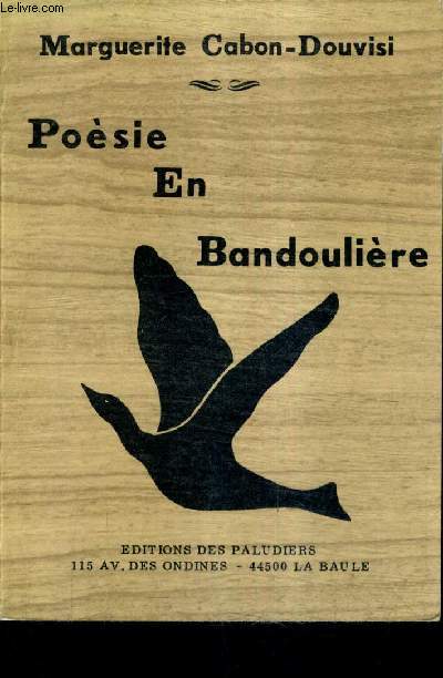 POESIE EN BANDOULIERE.