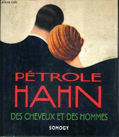 PETROLE HAHN DES CHEVEUX ET DES HOMMES.