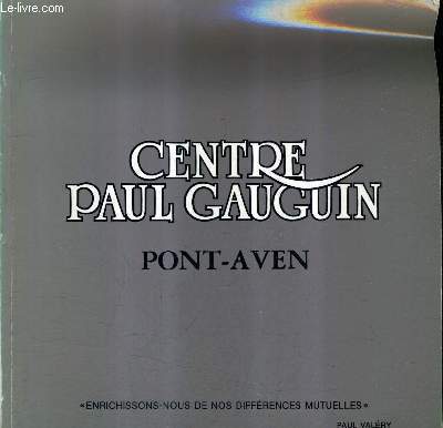 CENTRE PAUL GAUGUIN - PONT AVEN.