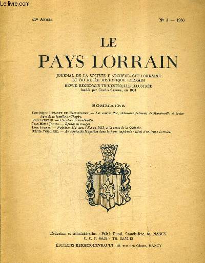 LE PAYS LORRAIN N 3 1960 41E ANNEE - les comtes pac chtelains polonais de marainville et protecteurs de la famille de chopin - l'hospice de gerbeviller - pinal en images - napolon III dans l'est en 1858 et de la route de la schlucht etc.